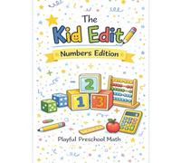 The Kids Edit: Numbers Edition