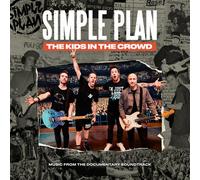 8779118 Audio Cd Simple Plan - The Kids In The Crowd