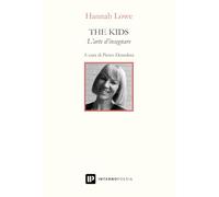 The kids. L'arte d'insegnare - Lowe Hannah