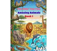 The Kids' Top Ten: Amazing Animals - Book 1