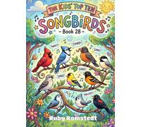 The Kids’ Top Ten: Songbirds - Book 28
