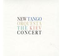 The Kiev Concert (CD) New Tango Orquesta