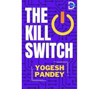 The Kill Switch