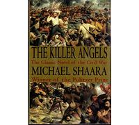 The Killer Angels: A Novel