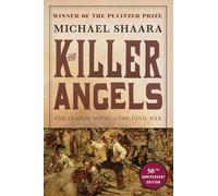 Michael Shaara The Killer Angels (Tascabile) Civil War Trilogy