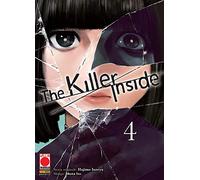 The Killer Inside N° 4 - Planet Manga - Panini Comics - ITALIANO