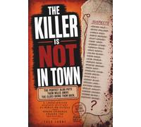 THE KILLER IS NOT IN TOWN: The perfect alibi puts them miles away. The clues bring them back. A logic-driven mystery elimination puzzle where evidence cracks the impossible.