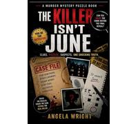 THE KILLER ISN'T JUNE