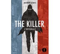 The killer. L'integrale - Jacamon Luc, Matz