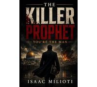 The Killer Prophet: You're the Man