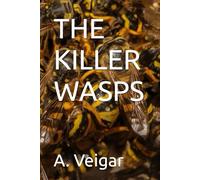 THE KILLER WASPS: 1
