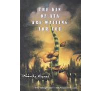 Dorothy Bryant The Kin of Ata Are Waiting for You (Tascabile)