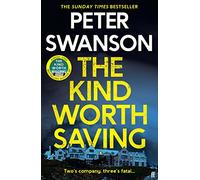 Peter Swanson The Kind Worth Saving (Copertina rigida)