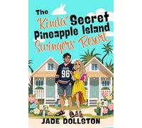 The Kinda Secret Pineapple Island Swingers' Resort