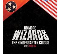 The Kindergarten Circus No More Wizards (Vinyl LP)