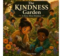 The Kindness Garden