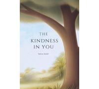 The Kindness In You: A quiet conversation nurturing kindness, leaning on Allah, and choosing good
