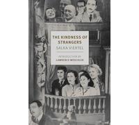 The Kindness of Strangers by Salka Viertel