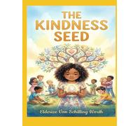 The Kindness Seed