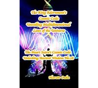 The King Adornment's Cosmic Code: Unveiling Multidimensional Laws of the Universe