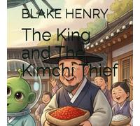 The King and The Kimchi Thief