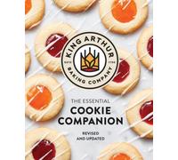 The King Arthur Baking Company Essential Cookie Companion (Copertina rigida)