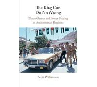 The King Can Do No Wrong: Blame Games and Power Sharing in Authoritarian Regimes
