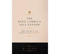 The King Cobra's Self-Esteem