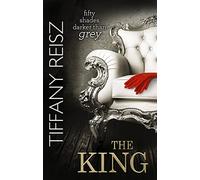 The King: Don’t miss this kinky BDSM dark romance!: Book 6