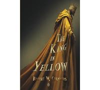 The King in Yellow: Complete Edition