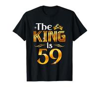 The King Is 59 Anni Regalo Uomo 59 Anni Compleanno Re Corona Maglietta