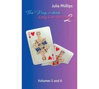 The King is Dead, Long live the Queen Book 2 (Volumes 5 and 6)