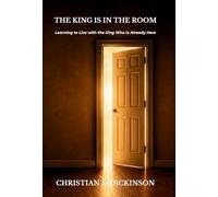 The King is in the Room