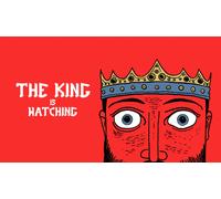 The King is Watching