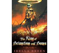The King of Brimstone and Bones