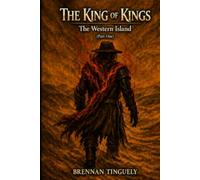 The King of Kings: The Western Island