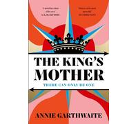 The King’s Mother: Four mothers fight for their sons as the Wars of the Roses