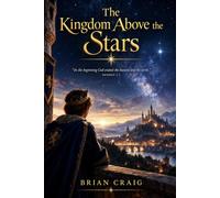 The Kingdom Above the Stars