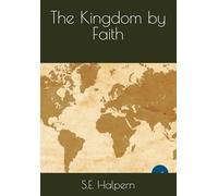 The Kingdom by Faith