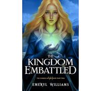The Kingdom Embattled: The Chosen of Bryndir Part Two