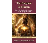The Kingdom Is a Person: 14