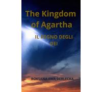 THE KINGDOM OF AGARTHA: IL REGNO DEGLI DEI