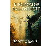 THE KINGDOM OF FALLEN LIGHT