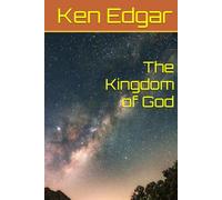 The Kingdom of God