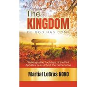 THE KINGDOM OF GOD HAS COME