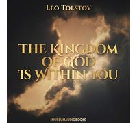 "The Kingdom of God Is Within You"