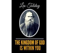 The Kingdom Of God Is Within You