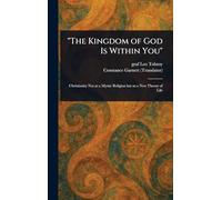 "The Kingdom of God Is Within You"