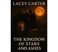 The Kingdom Of Stars And Ashes: Book 5 Quotes: Volume 1