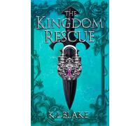 The Kingdom Rescue: Flames of Spring